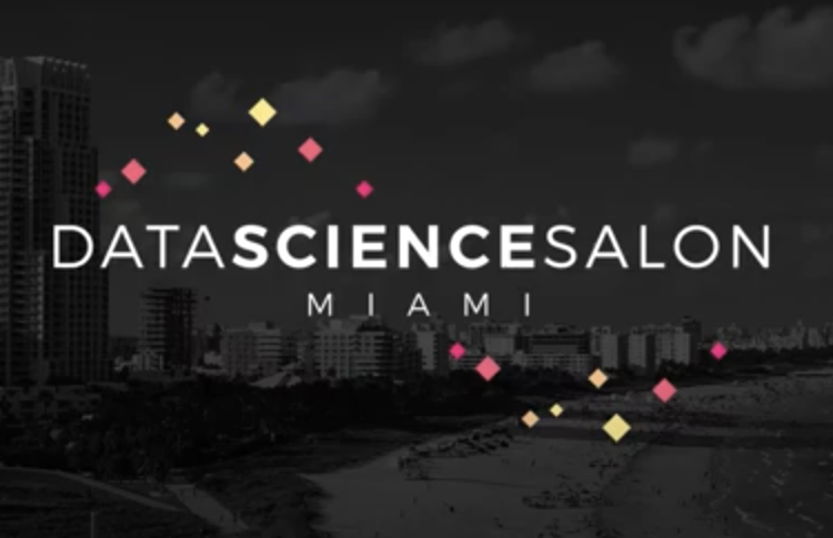 Data Science Salon — Miami